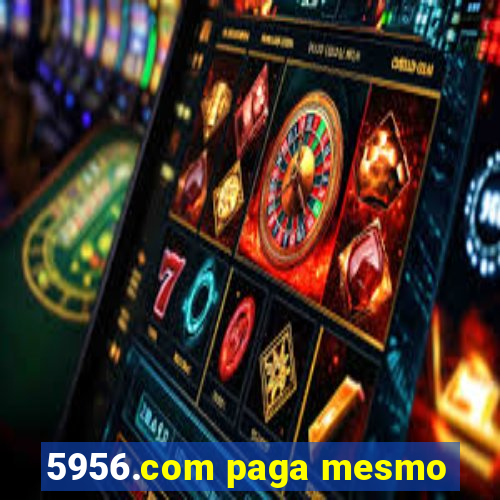 5956.com paga mesmo